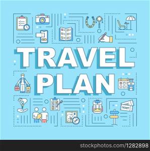 Travel plan word concepts banner. Budget trip. Money saving. Free museums. Frugality. Infographics with linear icons on blue background. Isolated typography. Vector outline RGB color illustration