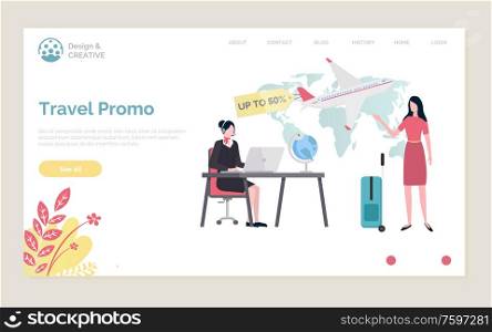 Travel promo 50 percent off vector, proposition from travel agency sale on tours and touristic destinations, client at office with valise, operator.Website or webpage template, landing page flat style. Travel Promo on Flights Up to 50 Half Off Price
