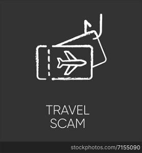 Travel scam chalk icon. Fake vacation ad. Unrealistic conditions. Free tickets trick. Cybercrime. Financial fraud. Malicious practice. Fraudulent scheme. Isolated vector chalkboard illustration