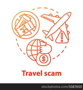 Travel scam concept icon. Journey dangers. Fake tourist tour winning. Financial fraud. Hidden costs in cheap trip idea thin line illustration. Vector isolated outline drawing