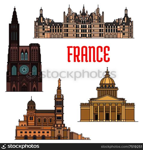 Travel sights of France thin line icon with catholic basilica Notre-Dame de la Garde, gothic Rouen Cathedral, St. Peters Basilica and royal residence Chateau de Chambord. French travel sights icon in thin line style