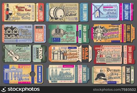 Travel tickets for Germany cultural events, vector templates set. National museum and vineyards, beer festival, historic mills, travel landmarks, brewery and music. Vintage tickets with sightseeing. Germany tickets to cultural events, vector set