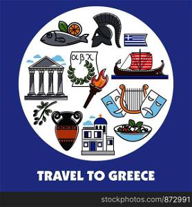 Travel to Greece promo poster with national symbols. Ancient columns, old amphora, fresh fish, theatrical masks, wooden boat, gladiators helmet, olive branch and white church vector illustrations.. Travel to Greece promo poster with national symbols
