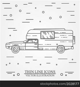 Traveler truck camper thin line. Camping RV trailer family caravan outline icon. RV travel camper grey and white vector pictogram isolated on white. Summer camper family travel concept. Vector illustration.