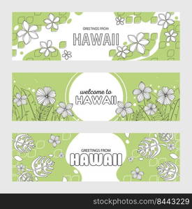 Trendy Hawaiian greeting flyers vector illustration. Flowers and leaves on background and ads text. Travel and trip concept. Template for promotion poster, advertising label or design