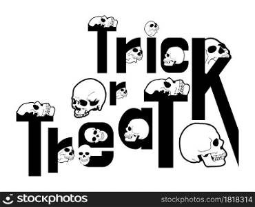 Trick or Treat lettering design with skull, vector illustration.