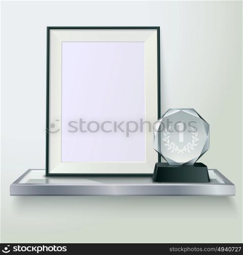 Trophy And Frame Realistic Composition Image . Faceted round crystal glass winner trophy and photo frame on shelf realistic side view composition vector illustration