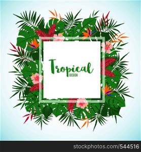 Tropical frame with exotic tropical leaves, palm tree, monstera and flowers in hand drawn style. Floral border template. Vector illustration.. Frame with exotic tropical leaves and flowers.