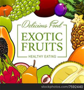Tropical fruits and farm garden natural food poster. Vector juicy exotic multifruit pineapple, watermelon, papaya and guava, natural organic tropic durian and dragonfruit, plum, grapes and tangerine. Fruits exotic tropical and farm healthy food