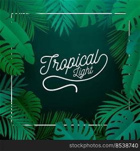 Tropical lettering with leaves or flowers