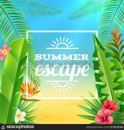 Tropical plants background with exotic flowers and summer excape text vector illustration. Tropical Plants Background