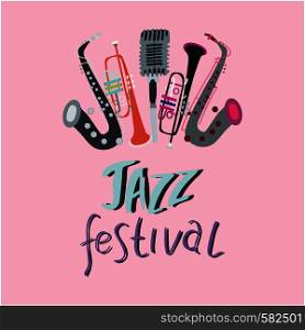 Trumpet, saxophone and mic with lettering jazz festival. Music festival poster template. Rock, jazz concert, vector design brochures, flyers or cards. Vector