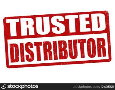 Trusted distributor sign or stamp on white background, vector illustration
