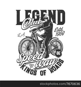 Tshirt print with racer riding retro off road bike, sports team apparel vector design. T shirt print with typography king of roads. Monochrome isolated black grunge emblem or label on white background. Tshirt print with racer riding retro off road bike