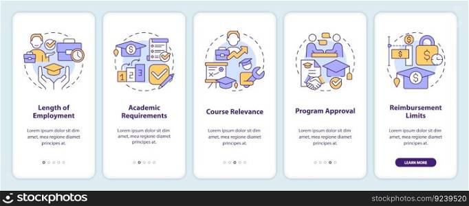 Tuition reimbursement requirements onboarding mobile app screen. Walkthrough 5 steps editable graphic instructions with linear concepts. UI, UX, GUI template. Myriad Pro-Bold, Regular fonts used. Tuition reimbursement requirements onboarding mobile app screen