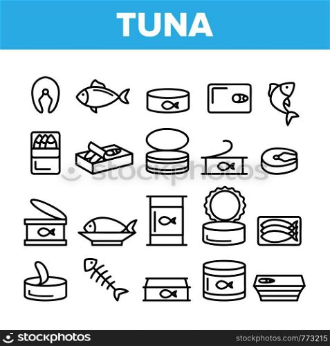 Tuna, Fish Products Vector Linear Icons Set. Raw, Cooked And Canned Tuna Outline Symbols Pack. Fresh Uncooked And Prepared Seafood. Fish Steak, Sea Food Isolated Contour Illustrations. Tuna, Fish Products Vector Linear Icons Set