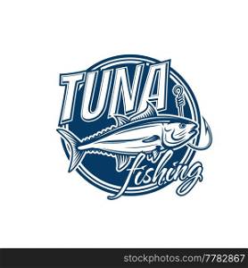 Tuna fishing vector icon of Atlantic bluefin, yellowfin, skipjack or albacore tuna fish with fishing sport hook. Isolated round symbol design with saltwater fish and fisherman or angler tackle. Tuna fishing vector icon with fish, fisherman hook
