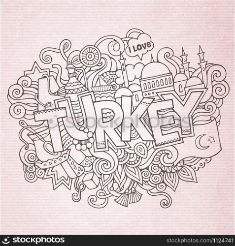 Turkey hand lettering and doodles elements background. Vector illustration. Turkey hand lettering and doodles elements background