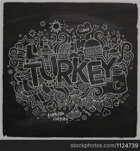Turkey hand lettering and doodles elements chalkboard background. Vector illustration. Turkey chalkboard background