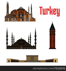 Turkey historic architecture buildings. Vector detailed icons of Hagia Sophia, Galata Tower, Sultan Ahmed Mosque, Anitkabir for souvenir decoration elements. Turkey historic architecture buildings