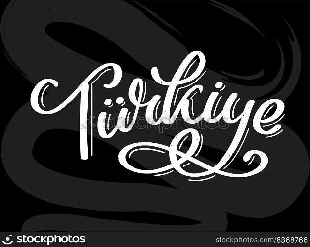 Turkey Lettering. Handwritten name of the country. Vector design template. Text in the Turkish  Turkey Lettering. Handwritten name of the country. Vector design template.