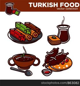 Turkish food vector collection of tasty exotic dishes. Sweet lokum, hot tea, crispy baklava, thick soup, meat on bone with red sauce and thin pita bread isolated cartoon flat vector illustrations.. Turkish food vector collection of tasty exotic dishes