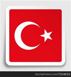 Turkish Republic flag icon on paper square sticker with shadow. Button for mobile application or web. Vector