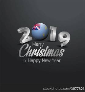 Tuvalu Flag 2019 Merry Christmas Typography. New Year Abstract Celebration background
