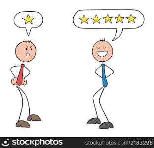 Two customer stickman businessman arguing with each other. One is not at all satisfied with the service or product and gives 1 star, while the other is satisfied and gives 5 stars.