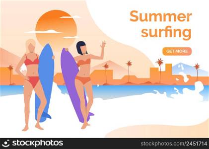 Two girls in swimsuits with surfboards standing on beach. Summer surfing get more button presentation slide template. Vector illustration can be used for topics like tropical resort, vacation travel