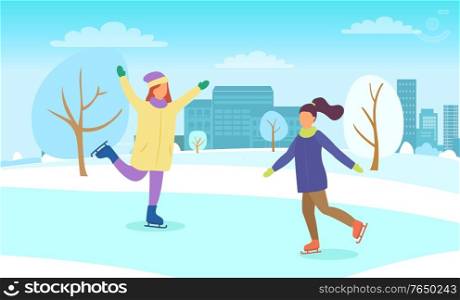 Two girls skating on rink together. Woman and kid spend leisure time actively outdoor. Happy childhood on winter holidays. People posing at skate-rink in park. Vector illustration in flat style. Girls Skating on Rink, Active Winter Holidays
