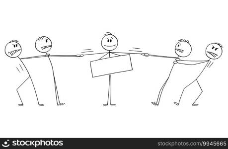 Two groups of men playing tug-of-war for man, client or employee with empty sign, business vector cartoon stick figure or character illustration.. Two Groups of Men Playing Tug-of-War for Man with Sign, Vector Cartoon Stick Figure Illustration