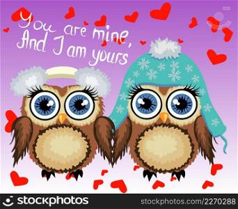 Two loving owls, a pair, touch their wings, on a purple background. Concept Two hearts. The inscription You are mine, and I am yours. Two loving owls, a pair, touch their wings, on a purple background. Concept Two hearts. The inscription I love you