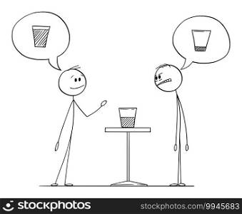 Two men are meaning if the glass with water is half full or half empty, vector cartoon stick figure or character illustration.. Two Men Meaning if Glass Is Half Empty or Half Full, Vector Cartoon Stick Figure Illustration