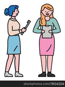 Two people stand with clipboards with notes for recruitment. Manager talk to lady about work, employment interview. Women hold notepad with important documentation. Vector illustration in flat style. Women Stand with Clipboards in Hands, Interview