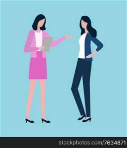 Two women discussing business issues isolated cartoon characters. Pretty lady in pink costume with clipboard and businesswoman in suit with trousers. Vector illustration in flat cartoon style. Two Women Discussing Business Issues Isolated