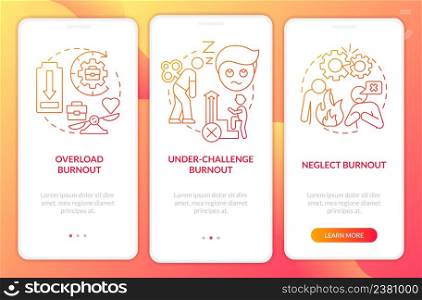 Types of burnout red gradient onboarding mobile app screen. Walkthrough 3 steps graphic instructions pages with linear concepts. UI, UX, GUI template. Myriad Pro-Bold, Regular fonts used. Types of burnout red gradient onboarding mobile app screen