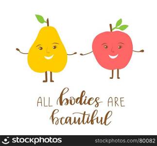 Types of female figures in cartoon design. Pear and Apple holding hands and text All bodies are bautiful. Types of female figures in cartoon design. Body positive vector concept for poster, banner, card, clothes design.
