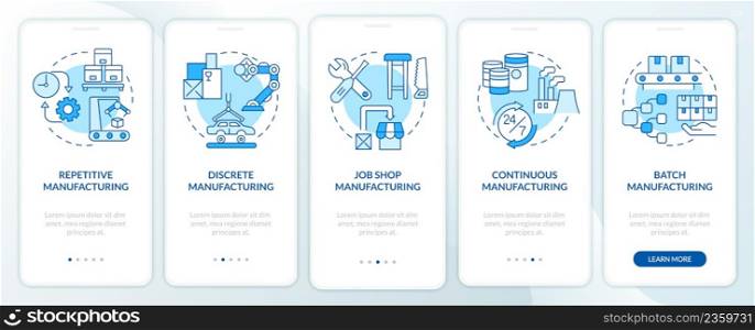 Types of manufacturing processes blue onboarding mobile app screen. Walkthrough 5 steps graphic instructions pages with linear concepts. UI, UX, GUI template. Myriad Pro-Bold, Regular fonts used. Types of manufacturing processes blue onboarding mobile app screen