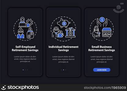 Types of savings onboarding mobile app page screen. Individual retirement walkthrough 3 steps graphic instructions with concepts. UI, UX, GUI vector template with linear night mode illustrations. Types of savings onboarding mobile app page screen