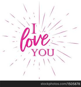 typographic illustration of I LOVE YOU retro label with light rays. lettering composition. typographic illustration of Happy Mothers Day retro label with light rays. lettering composition.