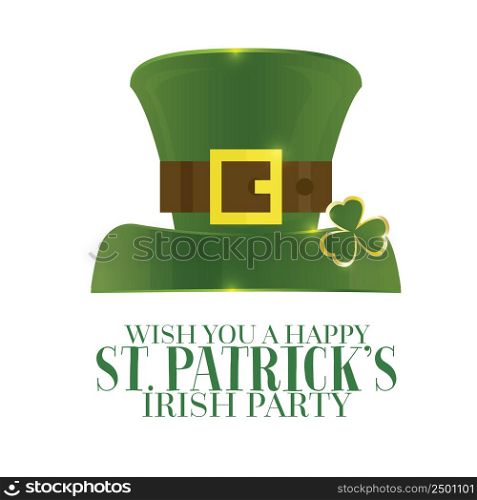 Typographic Saint Patrick&rsquo;s Day Retro Background with Green Hat. Vector illustration. Template for party flyers. St. Patrick&rsquo;s Day poster isolated on white.