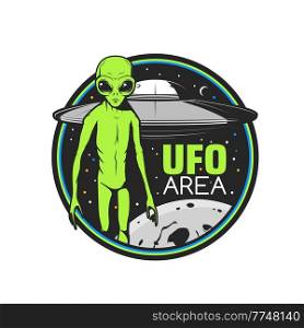 Ufo area icon with green alien and flying saucer over Earth planet. Space research vector emblem with extraterrestrial comer with huge eyes and interstellar shuttle retro label. Alien cosmic creature. Ufo area icon with green alien and flying saucer