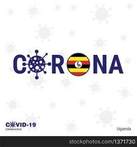 Uganda Coronavirus Typography. COVID-19 country banner. Stay home, Stay Healthy. Take care of your own health