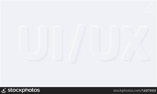 UI / UX user experience and interface. Vector words. Bright white gradient neumorphic effect character type icon. Internet gray symbol isolated on a background.