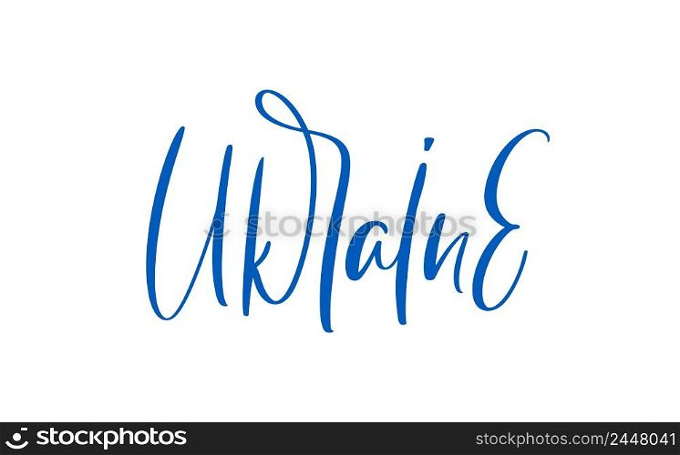 Ukraine vector calligraphic blue text. Stop war. Crisis in Ukraine concept. isolated on white.. Ukraine vector calligraphic blue text. Stop war. Crisis in Ukraine concept. isolated on white