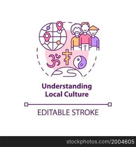 Understanding local culture concept icon. Expats struggles abstract idea thin line illustration. Cultural shock. Adjusting to foreign customs. Vector isolated outline color drawing. Editable stroke. Understanding local culture concept icon