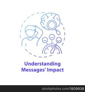 Understanding messages impact concept icon. Media literacy elements idea thin line illustration. Understanding information accurately and quickly. Vector isolated outline RGB color drawing. Understanding messages impact concept icon
