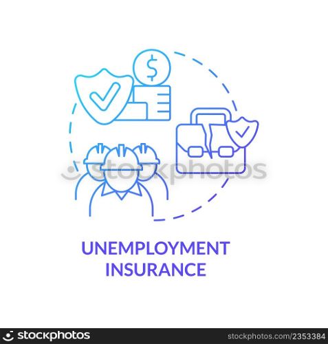 Unemployment insurance blue gradient concept icon. Federal social financial support includes abstract idea thin line illustration. Isolated outline drawing. Myriad Pro-Bold font used. Unemployment insurance blue gradient concept icon