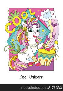 Unicorn hippie plays the drum and lettering cool. Cartoon character color vector illustration on a white background. Unicorn poster and book cover. For card, print, design, stickers, decor and puzzle. Cute unicorn with flowers color vector illustration